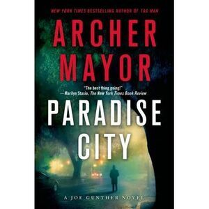 Paradise City -- Archer Mayor